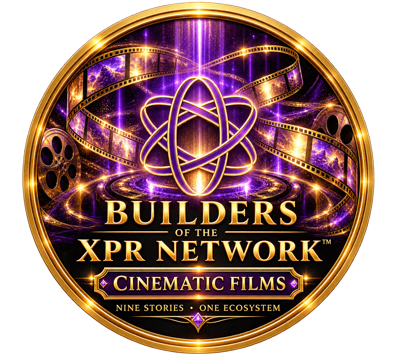 BUILDERS OF THE XPR NETWORK™ — CINEMATIC FILMS