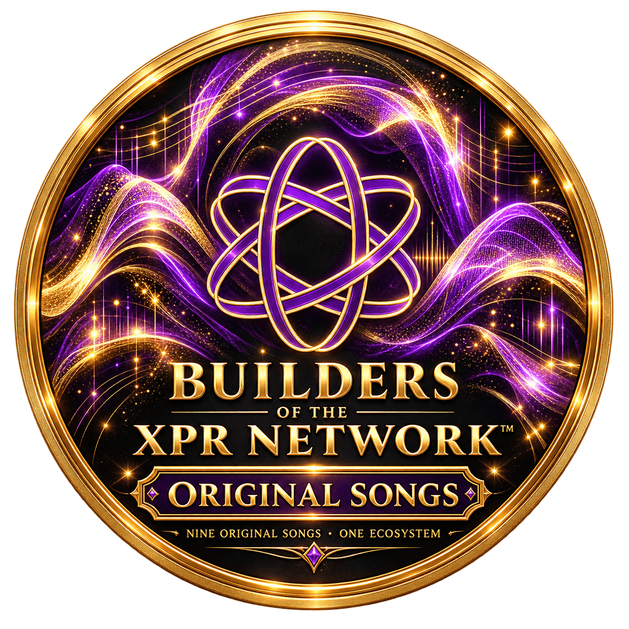 BUILDERS OF THE XPR NETWORK™ — ORIGINAL SONGS
